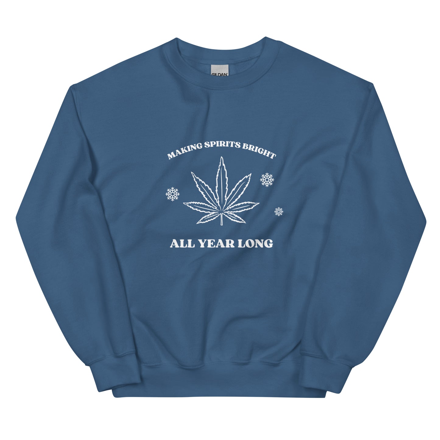 MAKING SPIRITS BRIGHT UNISEX SWEATSHIRT