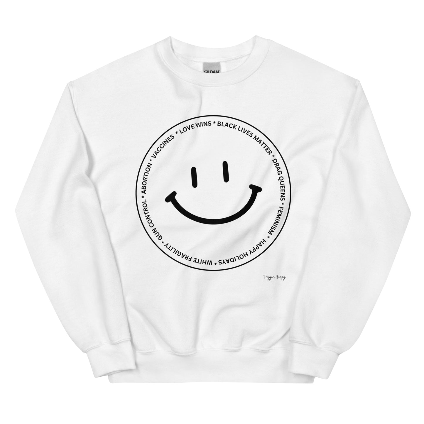 TRIGGER HAPPY UNISEX SWEATSHIRT BLACK TEXT
