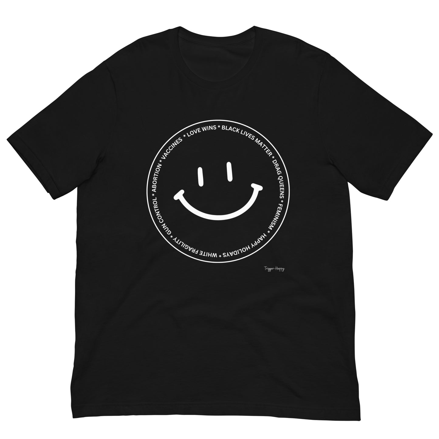 TRIGGER HAPPY UNISEX TEE WHITE TEXT